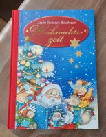 Weihnachtsbuch Mein liebstes Buch zur Weihnachtszeit, Neu Bayern - Otzing Vorschau