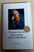 Donna Leon-Ein leben in Geschichten-Gebunden -2022 Baden-Württemberg - Ludwigsburg Vorschau