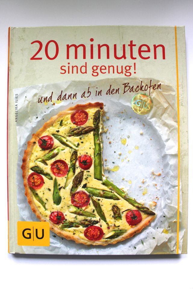 20 Minuten sind genug! und dann ab in den Backofen - Kochbuch in Kerpen