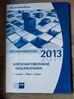 Wirtschaftsfachwirt WBQ Prüfungsvorbereitung 2013 Bayern - Bad Kissingen Vorschau