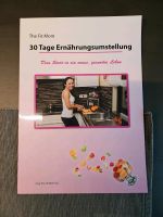 The Fit Mom Kochbuch Buch Diana Delic 30 Tage Ernährungsumstellun Nordrhein-Westfalen - Ibbenbüren Vorschau