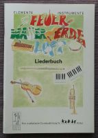 Feuer Wasser Erde Luft, Liederbuch Rheinland-Pfalz - Buchholz (Westerwald) Vorschau
