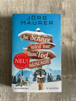 Im Schnee wird nur dem Tod nicht kalt von Jörg Maurer Nordrhein-Westfalen - Essen-Margarethenhöhe Vorschau