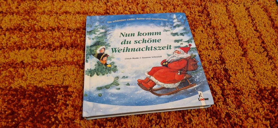 Nun komm du schöne Weihnachtszeit - Kinderbuch - Loewe in Fürth