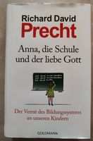 Anna, die Schule und der liebe Gott Verrat Bildungssystem Precht Nordrhein-Westfalen - Recklinghausen Vorschau