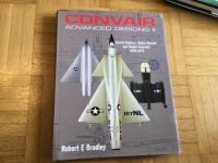 Convair  Advanced Designs ||  Robert E Bradley Hessen - Bad Vilbel Vorschau