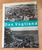 Älterer Bildband / Das Vogtland Bayern - Rehau Vorschau
