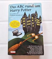 Das ABC rundum Harry Potter, Lexikon, Friedhelm Schneidewind Baden-Württemberg - Ohlsbach Vorschau