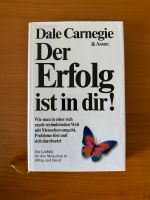 Dale Carnegie - Der Erfolg ist in dir! Buch gebunden von 1995 Bayern - Hagelstadt Vorschau
