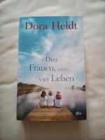 Dora Heldt - Drei Frauen vier Leben Nordrhein-Westfalen - Kamen Vorschau