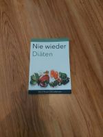 Buch Nie wieder Diäten Bayern - Bad Staffelstein Vorschau