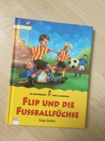 Flip und die Fußballfüchse - Kinderbuch Obervieland - Habenhausen Vorschau