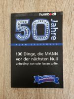 Buch: 50 Jahre - Dinge, die MANN tun sollte (Ratgeber, Geschenk) Brandenburg - Havelaue Vorschau