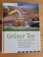 Buch Grüner Tee - Genuß- und Heilmittel Bayern - Holzkirchen Vorschau