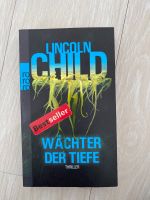 „Wächter der Tiefe“ Thriller von Lincoln Child Kr. München - Aschheim Vorschau