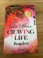 Craving Life - Begehrt von Laura I. Blaire Köln - Ostheim Vorschau