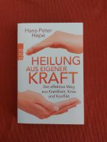 Heilung aus eigener Kraft,  Hans-Peter Hepe Ratgeber Gesundheit Baden-Württemberg - Oberkirch Vorschau