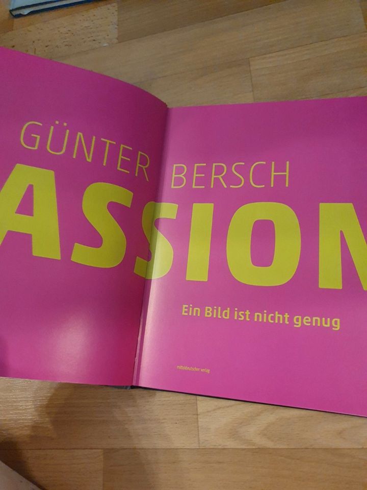 Buch Günter Bersch Passion Ein Bild ist nicht genug 2017 in Halle