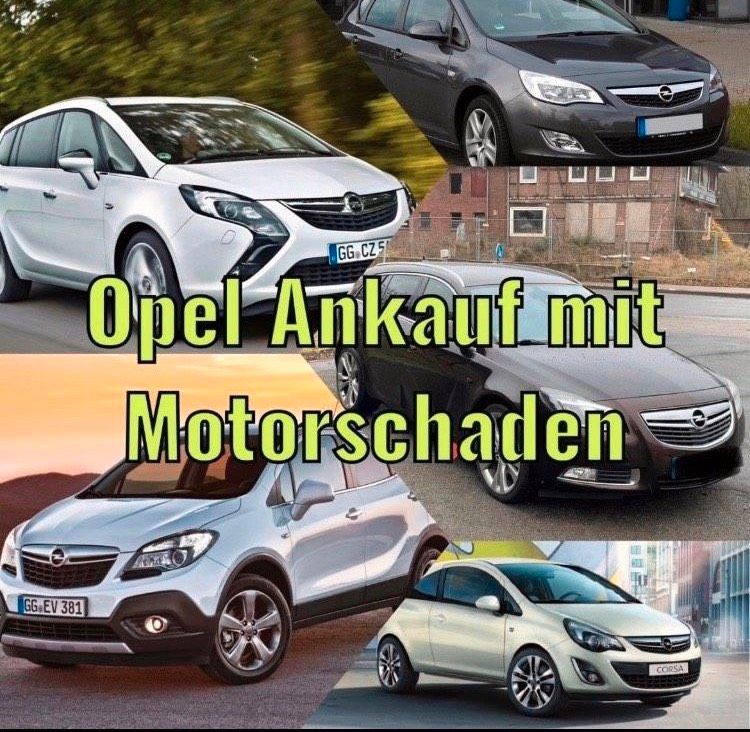Ankauf mit Motorschaden Opel Insignia Corsa Astra Mokka Zafira in Dortmund