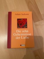 Die zehn Geheimnisse der Liebe von Adam Jackson München - Au-Haidhausen Vorschau