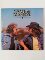 Schallplatte, LP, vinyl "TAME & MAFFAY 2" Saarbrücken-Dudweiler - Dudweiler Vorschau