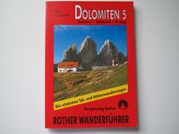 Rother Wanderführer Dolomiten 5 mit Sexten-Toblach-Prags, Italien Baden-Württemberg - Laichingen Vorschau