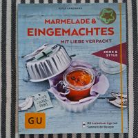 GU Marmelade&Eingemachts mit Liebe verpackt Niedersachsen - Müden Vorschau