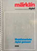 Modelleisenbahn digital gesteuert (Märklin Buch 0306, m.Vers.) Hessen - Bad Homburg Vorschau