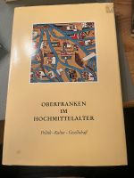 Oberfranken im Hochmittelalter Buch 1973 von Otto Meyer Bayern - Bischberg Vorschau