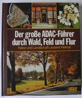 Der große ADAC Führer durch Wald, Feld + Flur, Natur + Landschaft Rheinland-Pfalz - Neustadt an der Weinstraße Vorschau