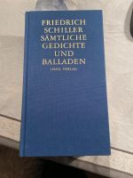 Schiller - alle Gedichte und Balladen - gebunden Bayern - Starnberg Vorschau