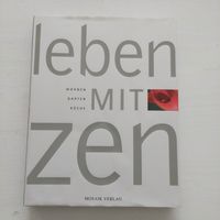 Buch Leben mit Zen -  Wohnen Garten Küche wie neu München - Trudering-Riem Vorschau