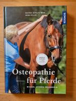 Buch "Osteopathie für Pferde" Baden-Württemberg - Neufra Hohenzollern Vorschau