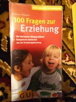 300 Fragen zur Erziehung - GU Kompass Eltern Ratgeber - neuwertig Niedersachsen - Dransfeld Vorschau