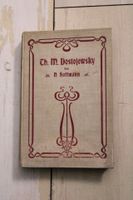 Hoffmann Dostojewsky – Eine biographische Studie 1899 Dostojewski Brandenburg - Strausberg Vorschau