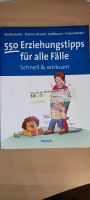 550 Erziehungstipps für alle Fälle Mecklenburg-Vorpommern - Pätow-Steegen Vorschau