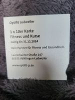 10er Karte Optifit Ludweiler Saarland - Saarwellingen Vorschau