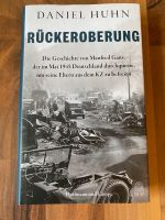 Buch „Rückeroberung“ Daniel Huhn (2022) Nordrhein-Westfalen - Erkrath Vorschau