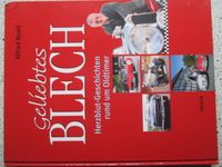 Oldtimer Buch Geliebtes Blech EA 2013 , Top Zustand 176 Seiten Nordrhein-Westfalen - Alsdorf Vorschau