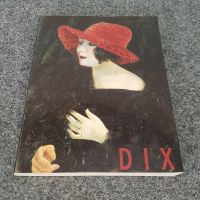 BUCH DIX ZUM 100. GEBURTSTAG 1891–1991 GALERIE STUTTGART ART BOOK Berlin - Charlottenburg Vorschau