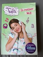 Disney Violetta In meiner Welt Band 1 TOP Zustand ab 8 J. Rheinland-Pfalz - Hackenheim Vorschau