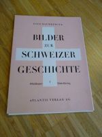 Bilder Schweizer Geschichte, Otto Baumberger, Atlantis Verlag Baden-Württemberg - Stühlingen Vorschau