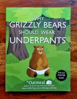 Buch - 'Why Grizzly Bears Should Wear Underpants' - Band 4 Freiburg im Breisgau - Kirchzarten Vorschau