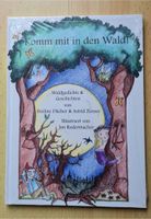 Komm mit in den Wald! Gedichte & Geschichten Nordrhein-Westfalen - Frechen Vorschau