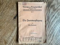 Heeresverpflegung im 1.Weltkrieg - Fritz Hartmann 1917 Nordrhein-Westfalen - Tönisvorst Vorschau