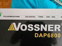 Vossner DAP6800 Polier- und Schleifmaschine Bayern - Weiden (Oberpfalz) Vorschau