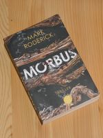 "Morbus" von Mark Roderick Bonn - Nordstadt  Vorschau