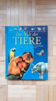 Die Welt der Tiere *wie neu* Sachbuch für Kinder Bayern - Augsburg Vorschau