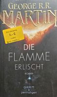 George R.R. Martin - Die Flamme erlischt Baden-Württemberg - Mögglingen Vorschau