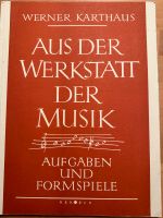 Notenheft „Aus der Werkstatt der Musik“ Stuttgart - Degerloch Vorschau